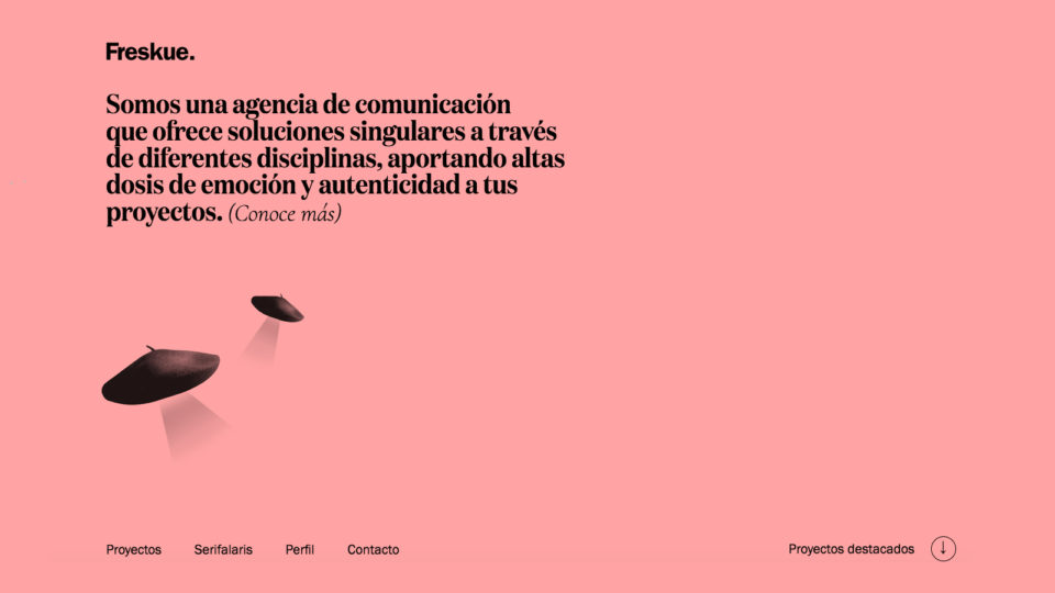 Freskue: home web de Freskue, estudio creativo. Somos una agencia de comunicación que ofrece soluciones singulares a través de diferentes disciplinas, aportando altas dosis de emoción y autenticidad a tus proyectos.